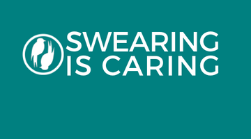 Swearing is Caring