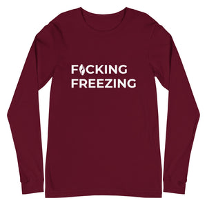 Magenta long sleeved Tee with F*cking Freezing embroiders in white front and slightly adjusted left on the shirt. 